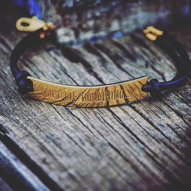 Don't Die Wondering Bracelet